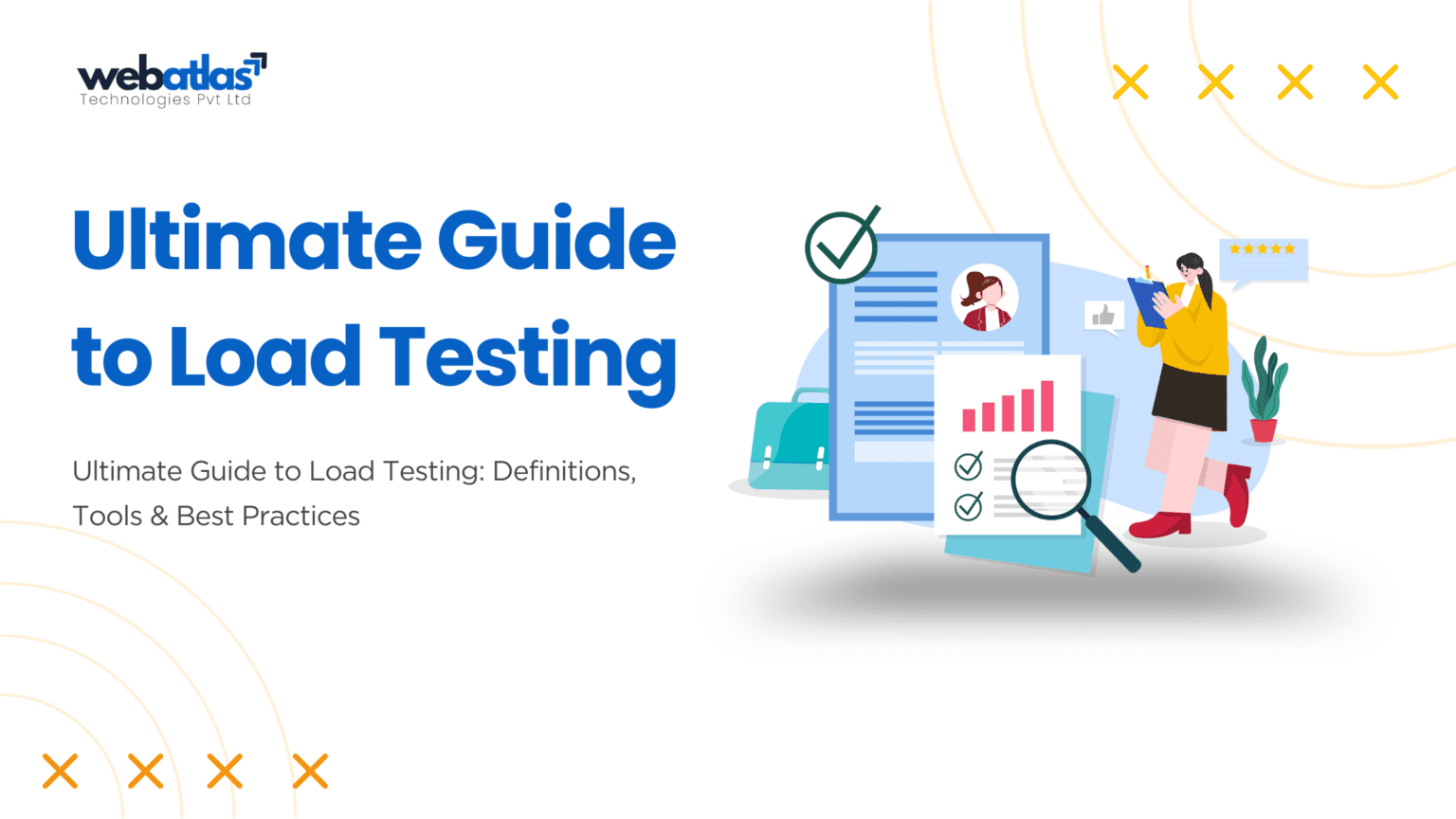Ultimate Guide to Load Testing: Definitions, Tools & Best Practices ...